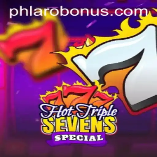 Exploring HotTripleSevensSpecial: The Exciting New Game Featuring PHLARO