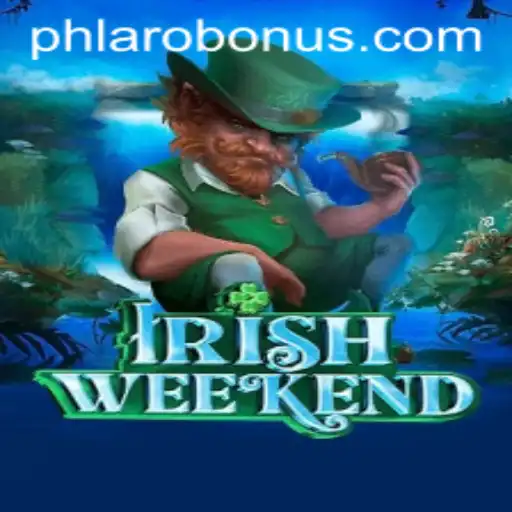 Discover the Thrills of IrishWeekend: The Game Taking the PHLARO Gaming Community by Storm